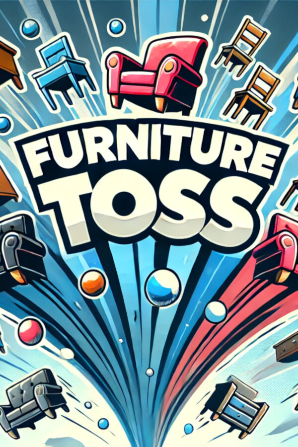 Furniture Toss