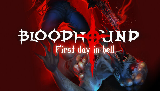 Bloodhound: First day in hell Steam capsule image