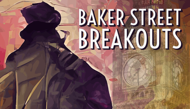 Baker Street Breakouts: A Sherlockian Escape Adventure Steam capsule image
