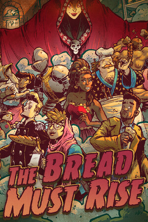 The Bread Must Rise cover art