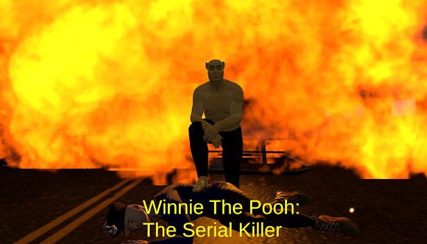 Winnie The Pooh: The Serial Killer