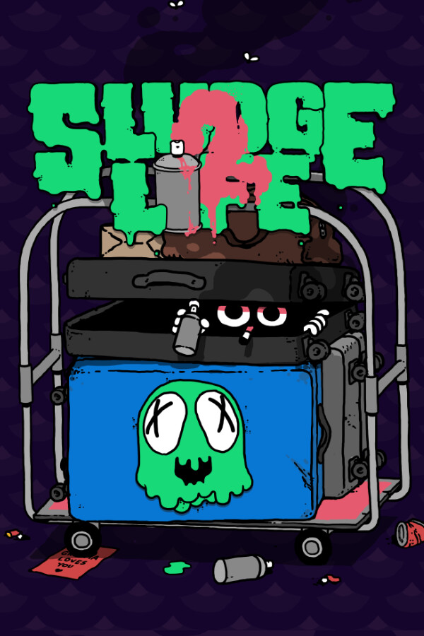 SLUDGE LIFE 2