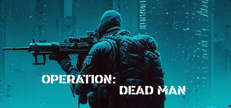 Operation: Dead Man Steam header image
