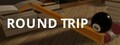 Round Trip