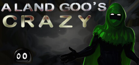 a land Goo's crazy Steam header image