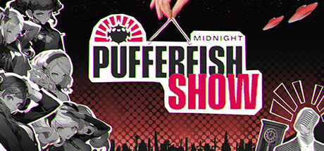 Midnight Pufferfish Show Türkçe Yama