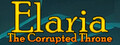 Elaria: The Corrupted Throne