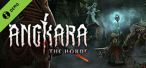 Angkara: The Horde Demo