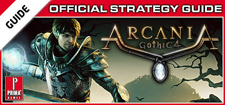 Arcania Gothic 4 - Prima Official Strategy Guide