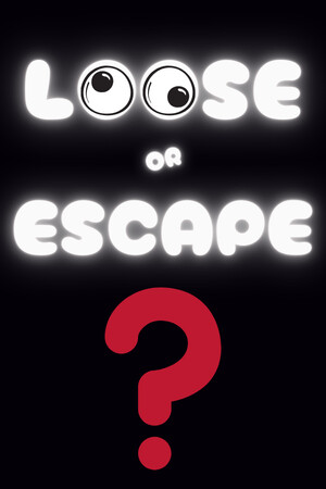Loose OR Escape cover art