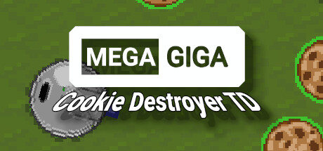 Mega Giga Cookie Destroyer TD Steam header image