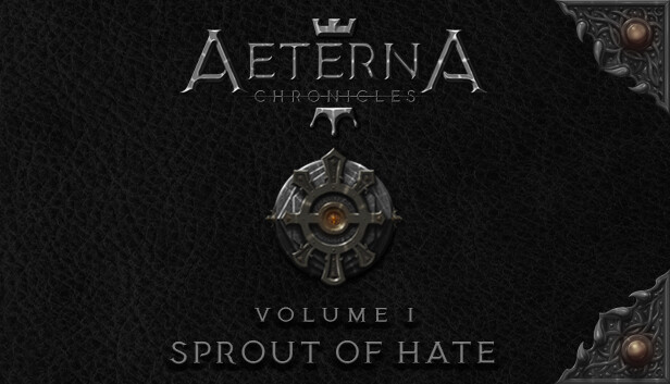 Aeterna Chronicles: Sprout of Hate Steam capsule image