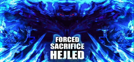 Forced Sacrifice: Hejled Cover Image