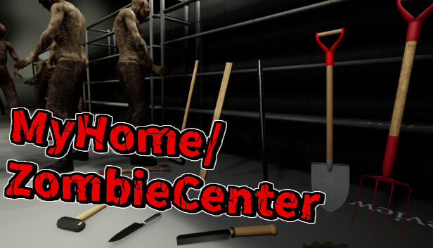 My Home/Zombie Center