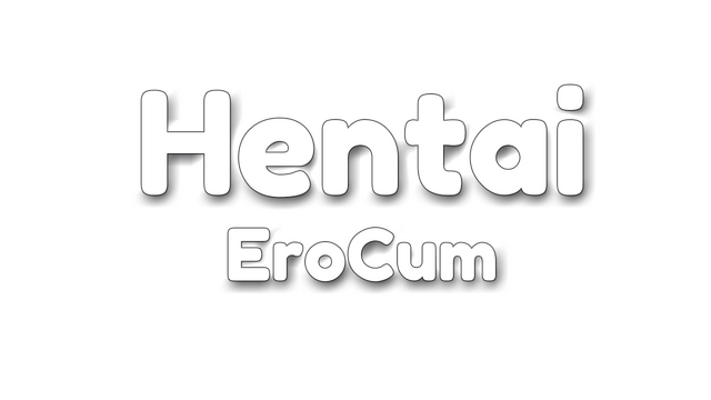 Hentai EroCum