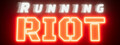 Running Riot