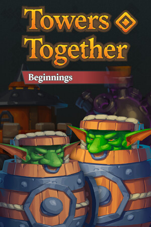 Towers Together: Beginnings cover art