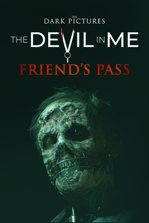 The Dark Pictures Anthology: The Devil In Me - Friend's Pass cover art