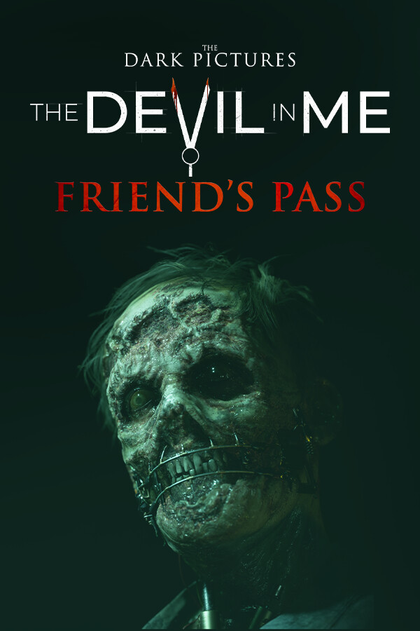 The Dark Pictures Anthology: The Devil In Me - Friend's Pass