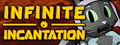 Infinite Incantation