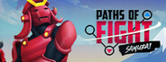 Paths of Fight: Samurai