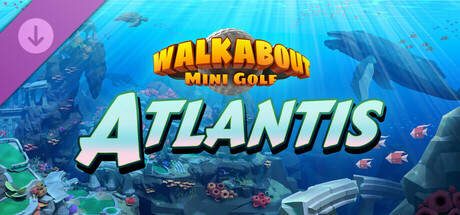 Walkabout Mini Golf - Atlantis