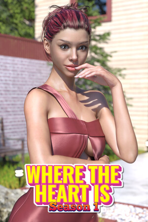 Where the Heart is:  Season 1