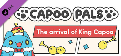 CapooPals - The arrival of King Capoo header image