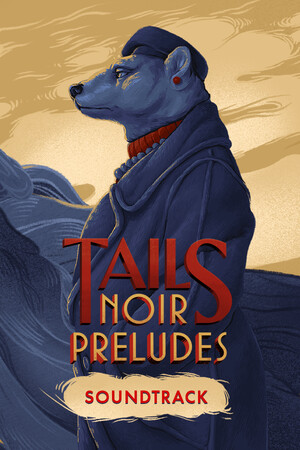 Tails Noir Preludes - Soundtrack