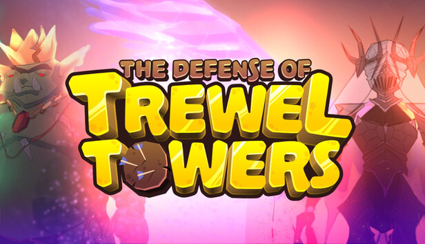 The Defense of Trewel Towers - Trewel Towers - GDWC - The Game Development  World Championship