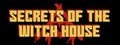 Secrets of the Witch House