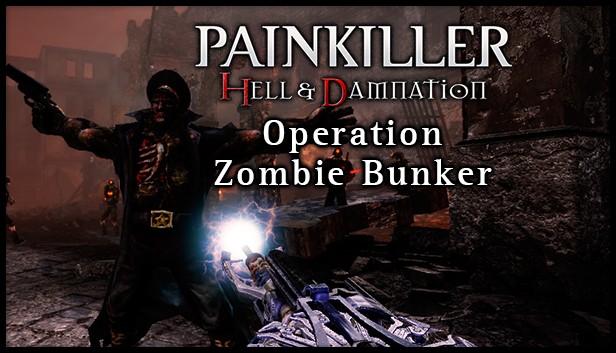 Painkiller Hell & Damnation: Operation "Zombie Bunker" Steam capsule image