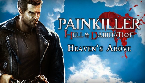 Painkiller Hell & Damnation: Heaven's Above Steam capsule image