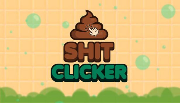 Shit Clicker