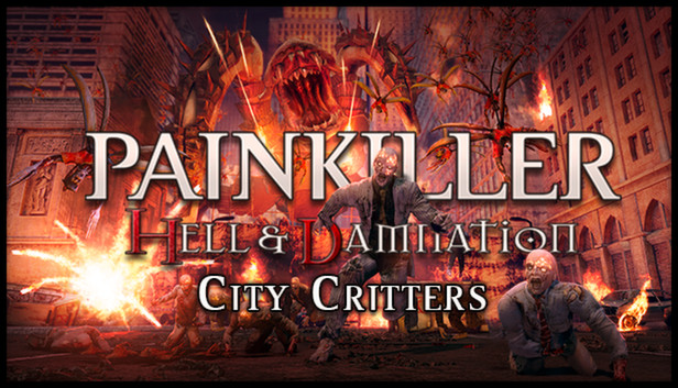 Painkiller Hell & Damnation: City Critters Steam capsule image