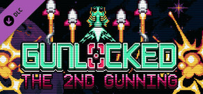 Gunlocked - The 2nd Gunning