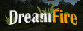 Dream Fire