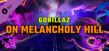 Synth Riders: Gorillaz - "On Melancholy Hill" header image