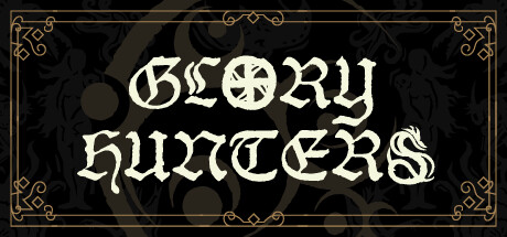 Glory Hunters Steam header image