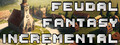 Feudal Fantasy Incremental