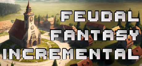 Feudal Fantasy Incremental