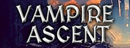 Vampire Ascent