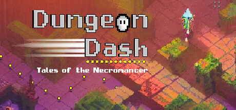 Dungeon Dash - Tales of the Necromancer Cover Image