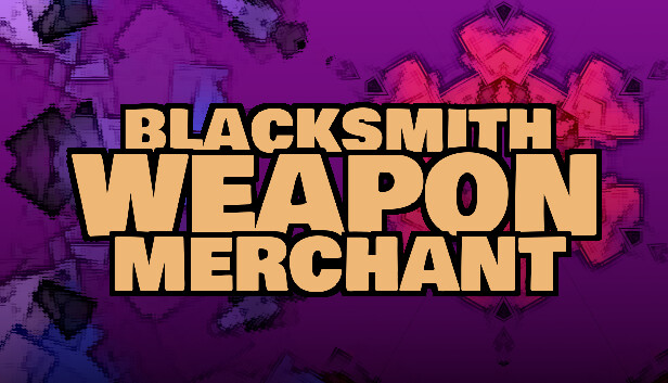 Blacksmith Weapon Merchant - Magicians DLC Steam capsule image