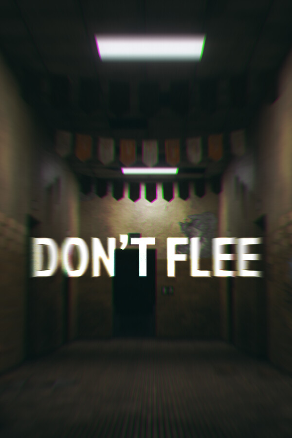 Don't Flee