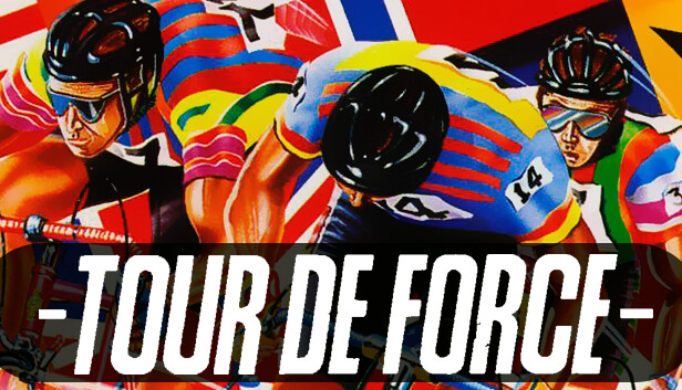 Tour de Force