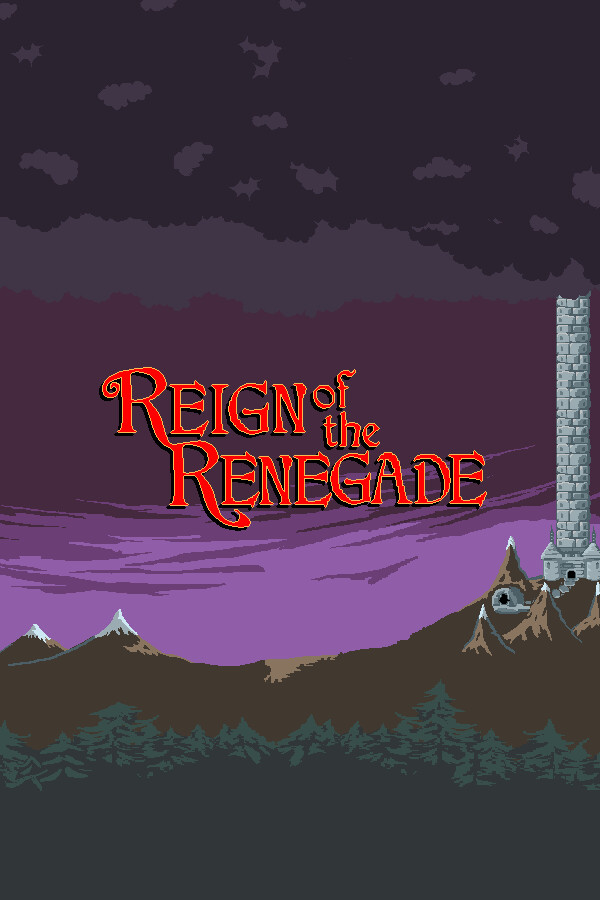 Reign of the Renegade