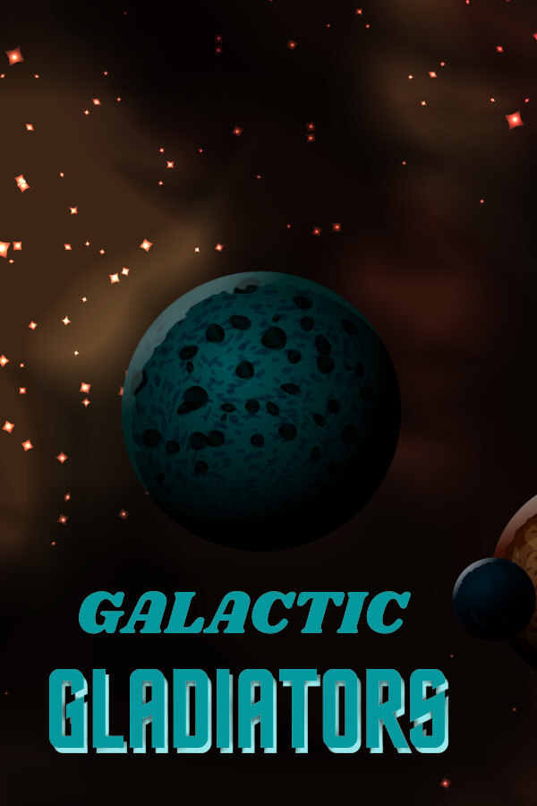 Galactic Gladiators