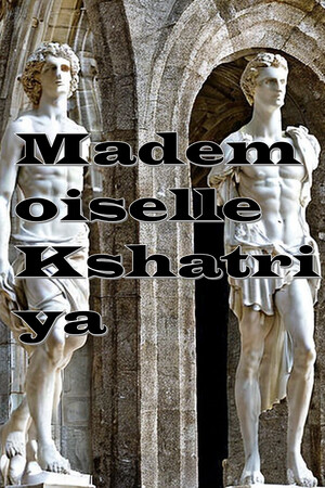 Mademoiselle Kshatriya cover art
