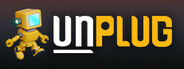 Unplug